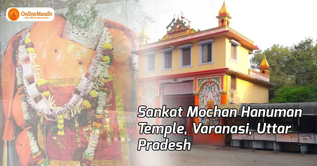 Sankat Mochan Hanuman Temple, Varanasi, Uttar Pradesh