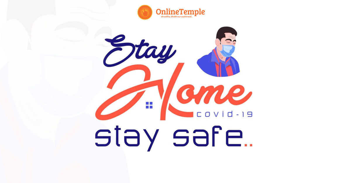Out Break of Corona virus ( Covid-19) pandemic – Be safe stay at home