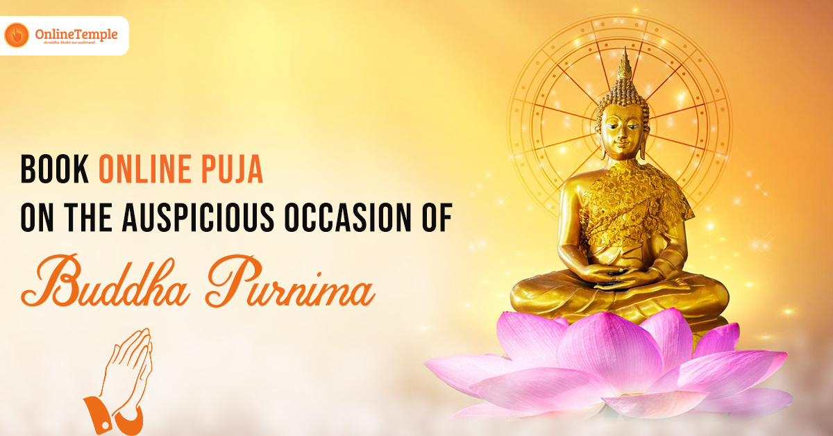 Book Online Puja on the Auspicious Occasion of Buddha Purnima