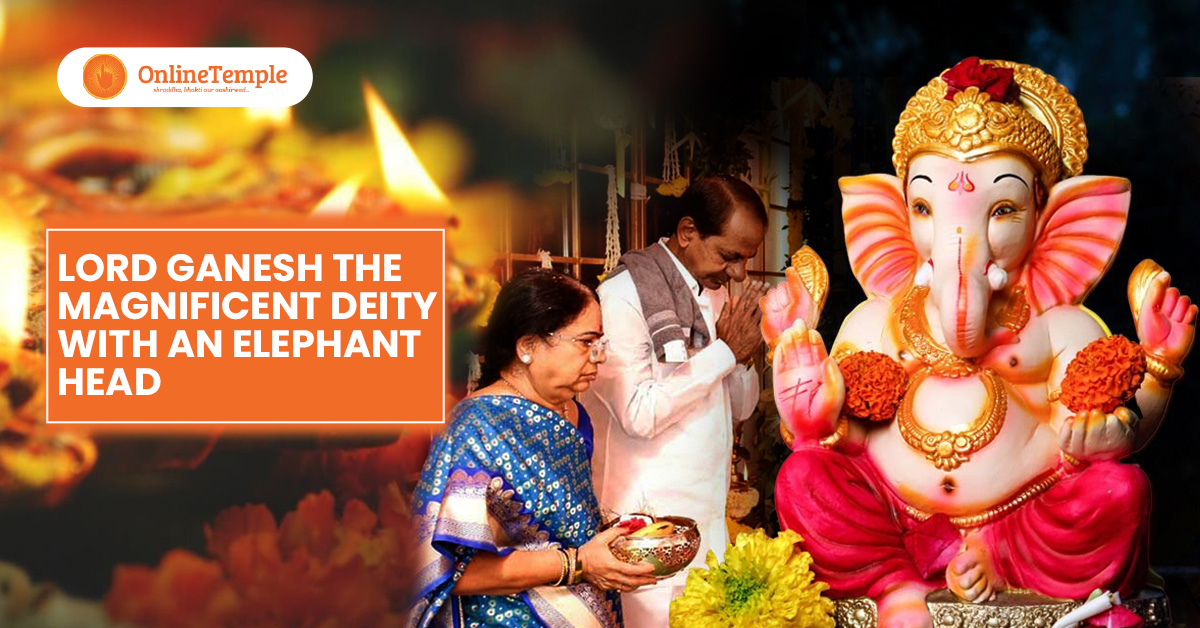 Lord Ganesh: The Magnificent Deity with an Elephant Head