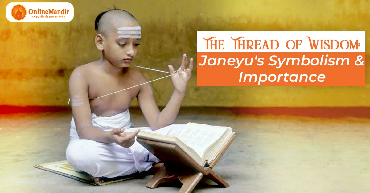 The Thread of Wisdom: Janeyu’s Symbolism and Importance
