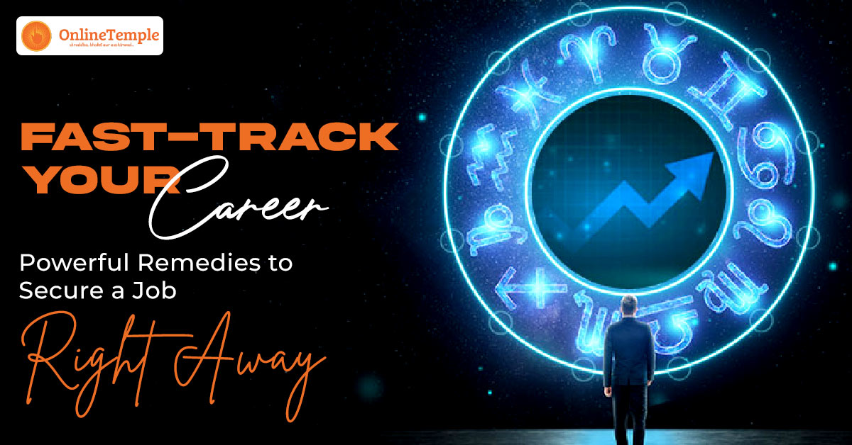 Fast-Track Your Career: Powerful Remedies to Secure a Job Right Away