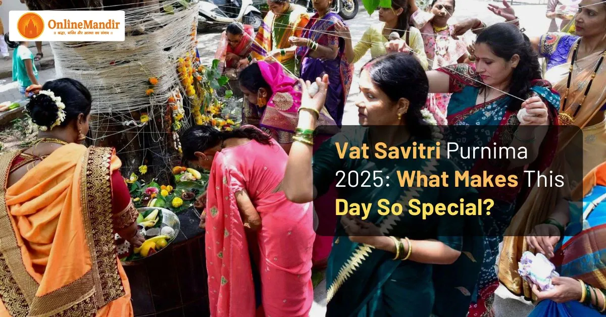 Vat Savitri Purnima 2025: What Makes This Day So Special?