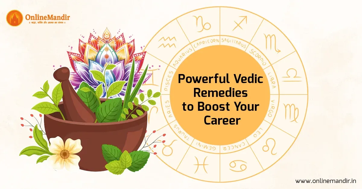 Powerful Vedic Remedies to Boost Your Career