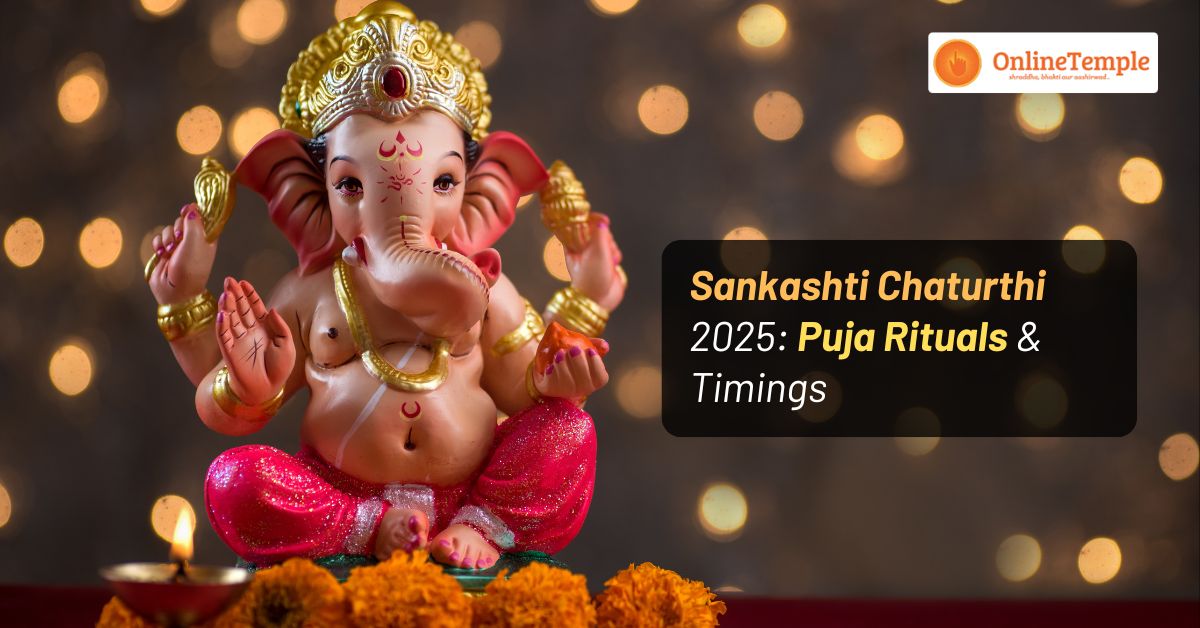 Sankashti Chaturthi 2025: Puja Rituals & Timings