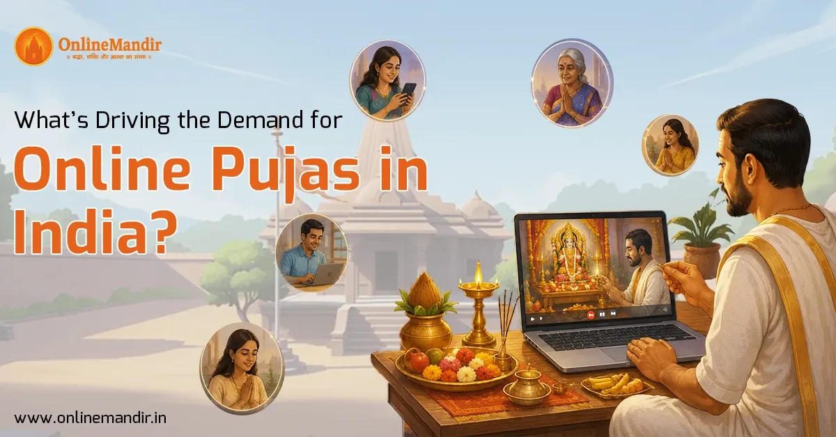 What’s Driving the Demand for Online Pujas in India?