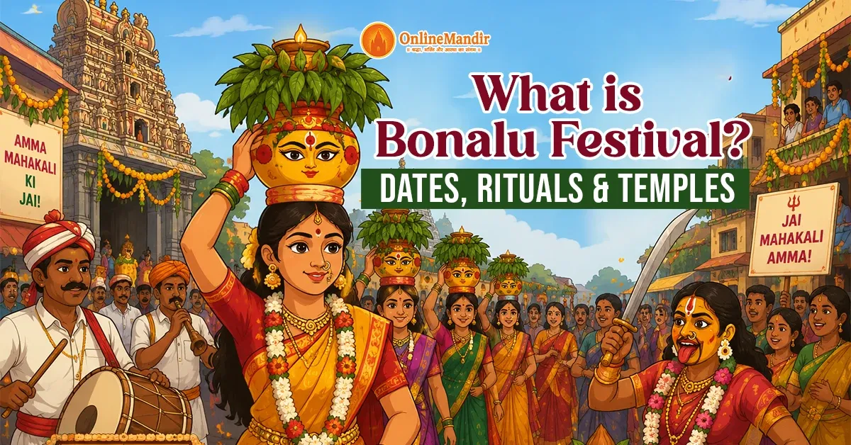 What is Bonalu Festival? Dates, Rituals & Temples