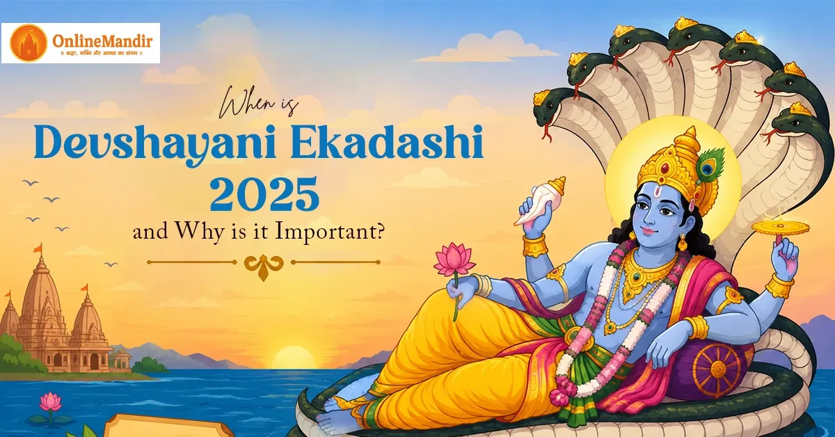 When is Devshayani Ekadashi 2025 and Why is it Important?